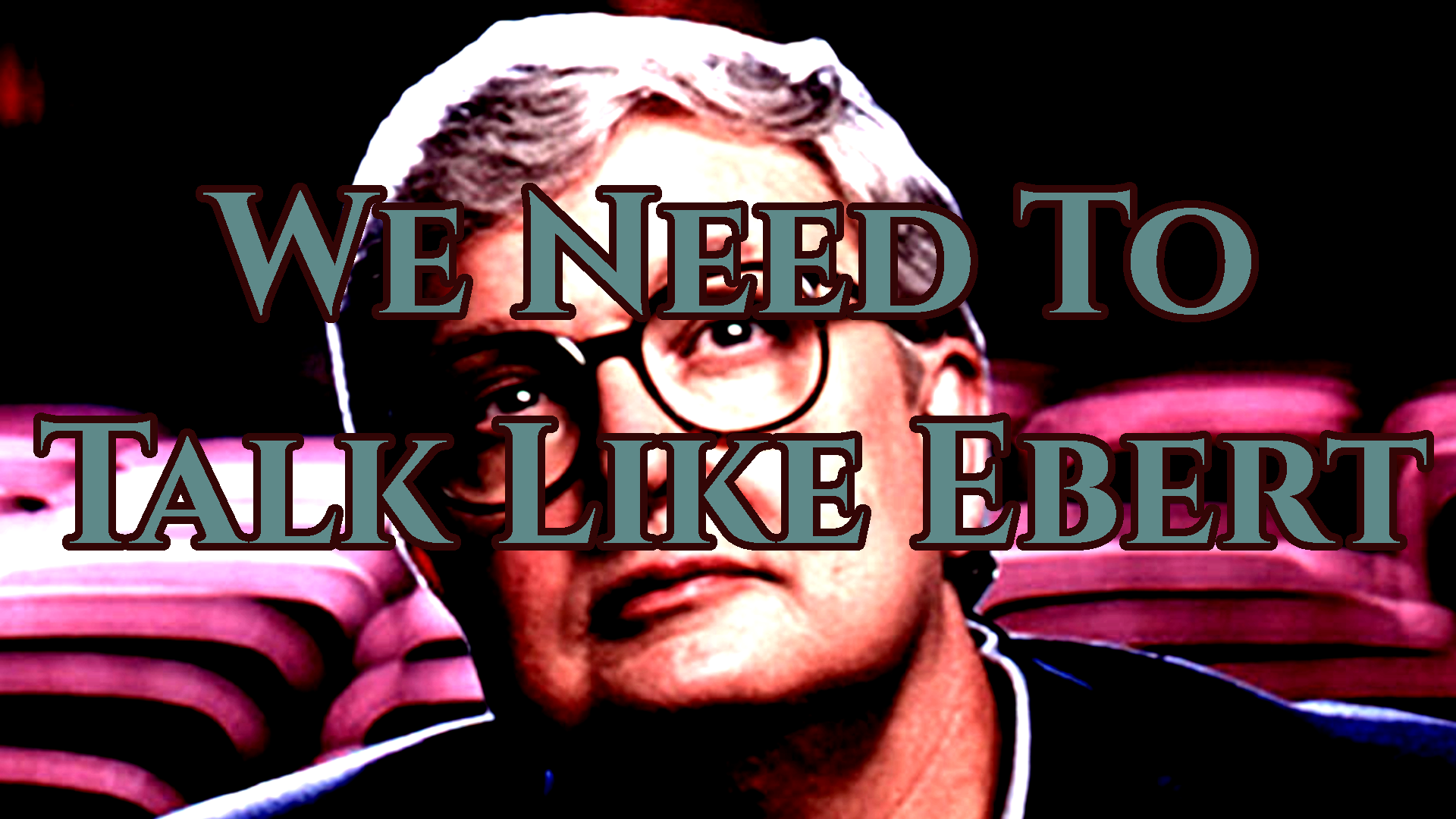 We Need A Video Game Version of Roger Ebert